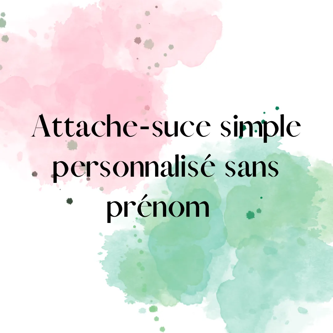Attache suce simple personnalisé