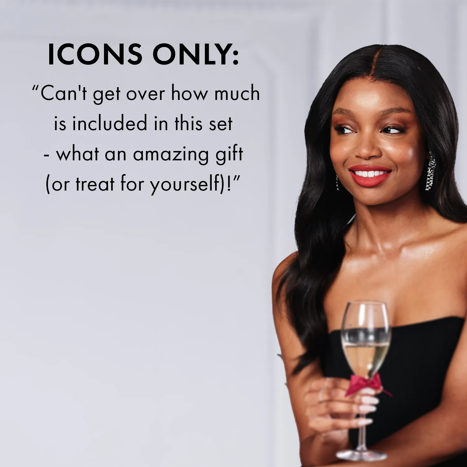 ICONS Only (Worth $236)