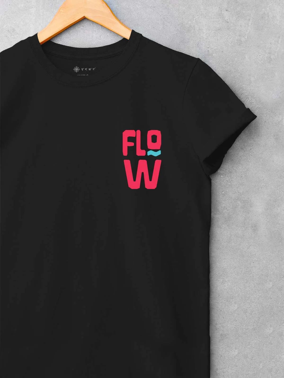 Just Flow With It ! | Backprint  T shirt