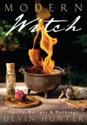 Modern Witch - Spells, Recipes & Workings