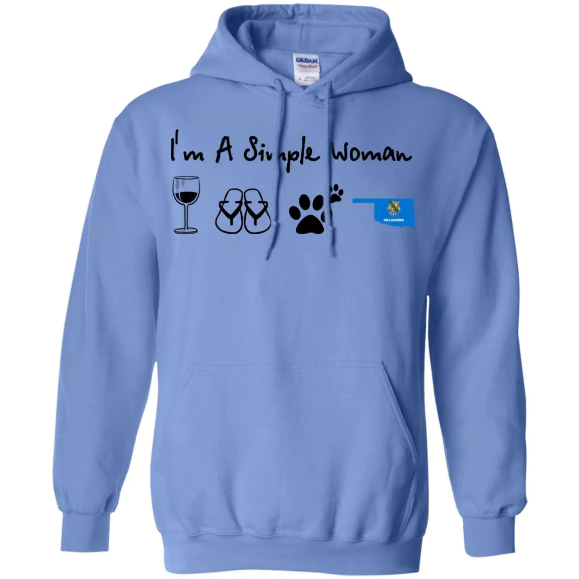 Oklahoma I'm A Simple Woman Hoodie