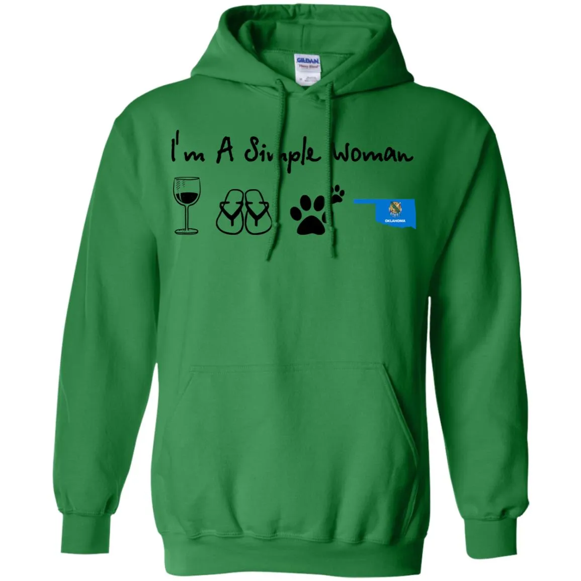 Oklahoma I'm A Simple Woman Hoodie