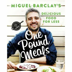 One Pound Meals: Delicious Food for Less (Money Management) by Miguel Barclay