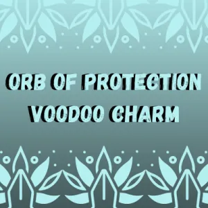 Orb Of Protection Voodoo Charm- Discounted Add On